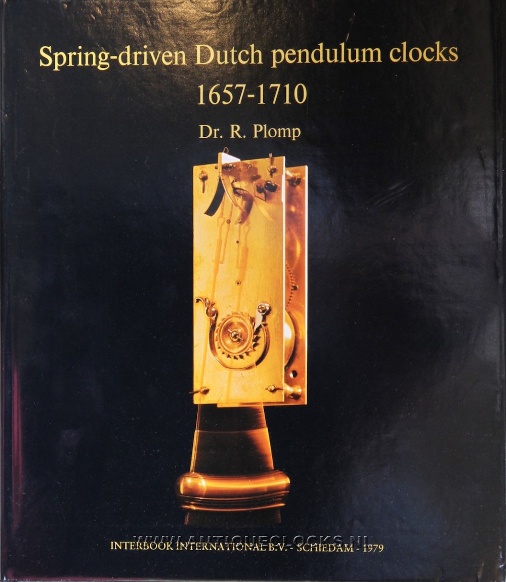 Spring-driven Dutch pendulum clocks 1657-1710 